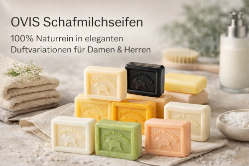 OVIS - Naturreine Schafmilchseifen für Damen und Herren